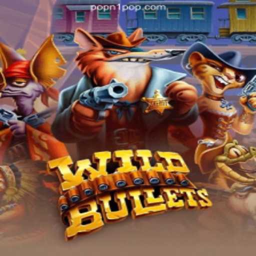 Explore WildBullets: A Thrilling Gaming Experience on POPN1.COM