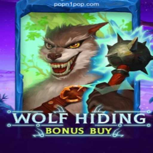 Unveiling the Thrills of WolfHidingBonusBuy on POPN1.COM